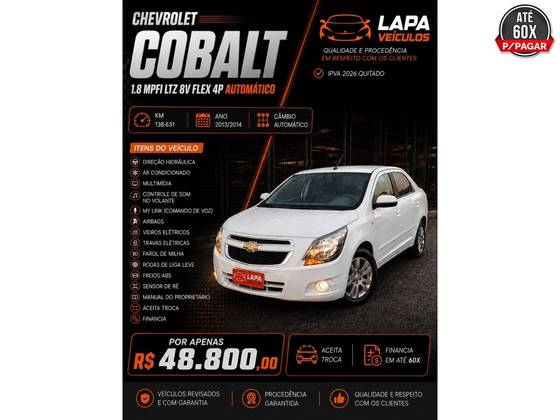 CHEVROLET COBALT 1.4 MPFI LTZ 8V FLEX 4P MANUAL CHEVROLET COBALT 1.4 MPFI LTZ 8V FLEX 4P MANUAL
